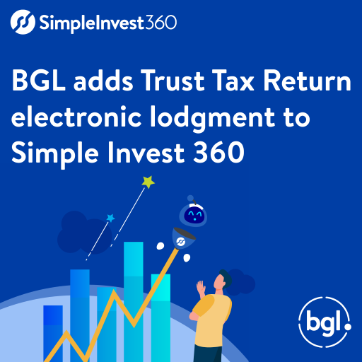 BGL adds Trust Tax Return electronic lodgment to Simple Invest 360