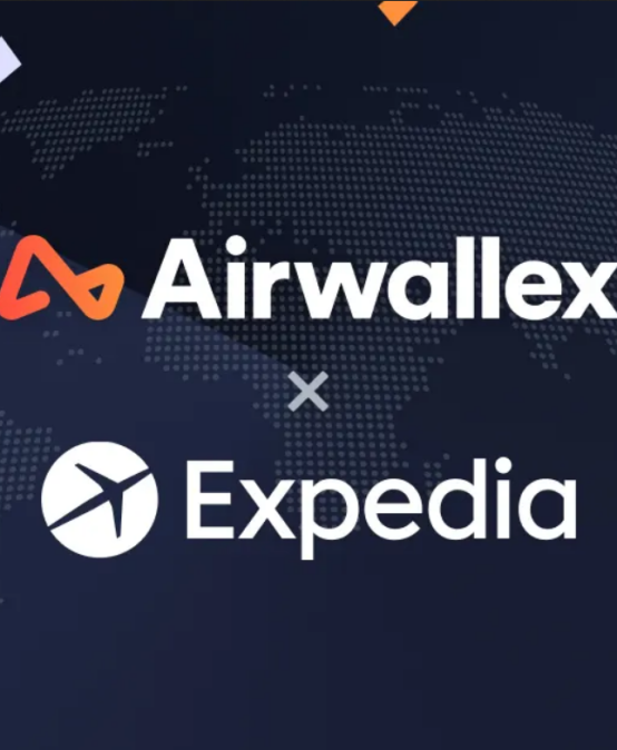 Airwallex and Expedia team up to help global business travelers travel easier