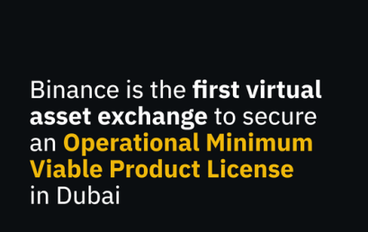 Binance the First Virtual Asset Exchange to receive an Operational MVP License in Dubai