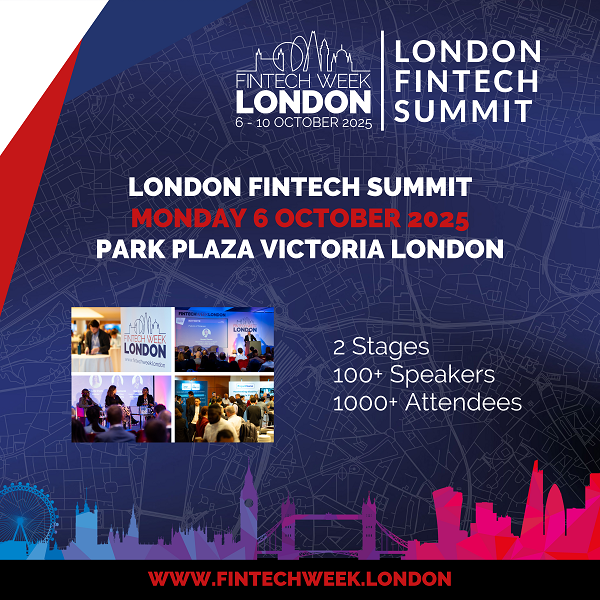 Fintech Week London reimagines fifth anniversary edition: Introducing London Fintech Summit 2025 Fintech Week London reimagines fifth anniversary edition: Introducing London Fintech Summit 2025