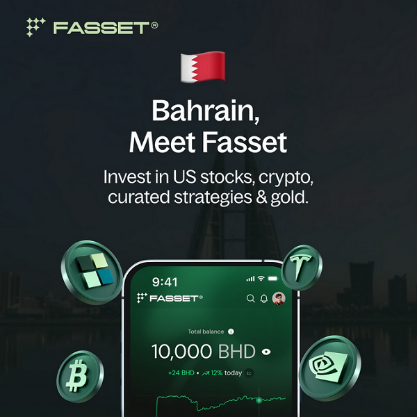 UAE fintech Fasset launches in Bahrain with 24/7 access to tokenized US Stocks, Gold, and Crypto UAE fintech Fasset launches in Bahrain with 24/7 access to tokenized US Stocks, Gold, and Crypto